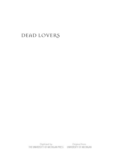 Dead Lovers: Erotic Bonds and the Study of Premodern Europe
