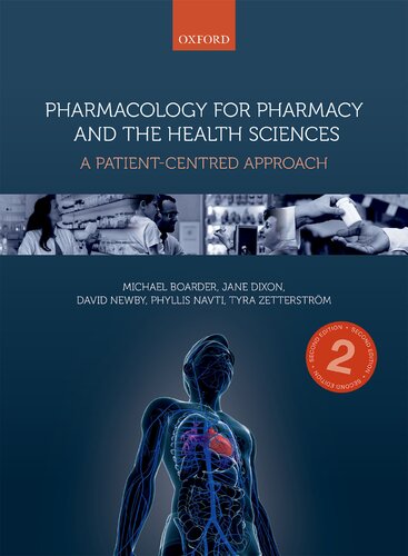 Pharmacology for Pharmacy and the Health Sciences: A Patient-Centred Approach