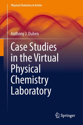 Case Studies in the Virtual Physical Chemistry Laboratory