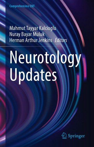Neurotology Updates