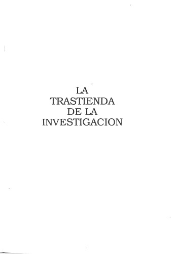 La trastienda de la investigación