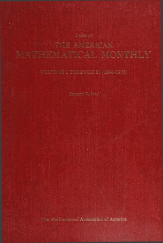 Index of the American Mathematical Monthly: Volumes 1 Through 80 (1894-1973)