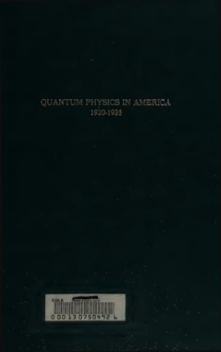 Quantum Physics in America, 1920-1935