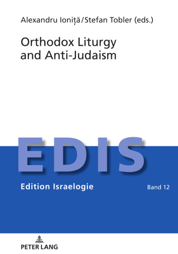 Orthodox Liturgy and Anti-Judaism