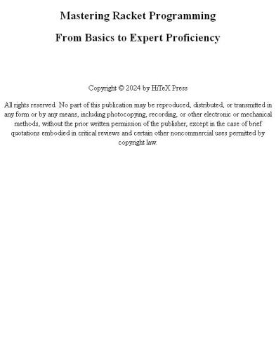 Mastering Racket Programming: From Basics to Expert Proficiency