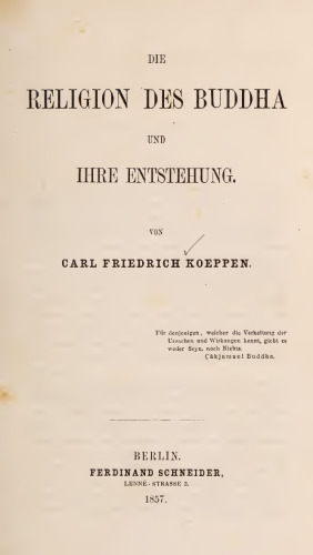 Die  Religion des Buddha und ihre Entstehung