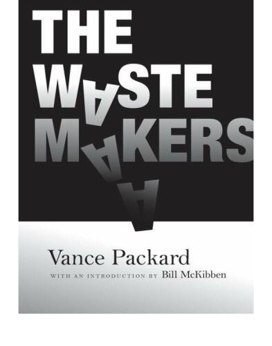 The Waste Makers