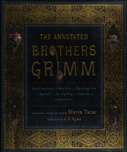 The Annotated Brothers Grimm
