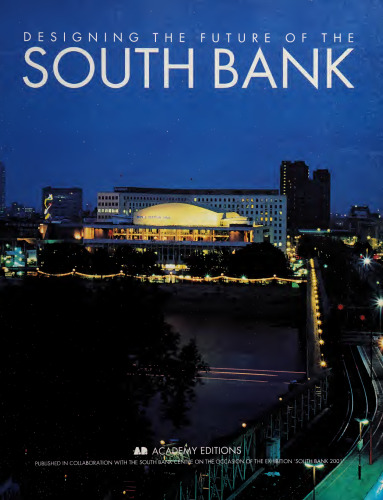 Designing the Future of the South Bank