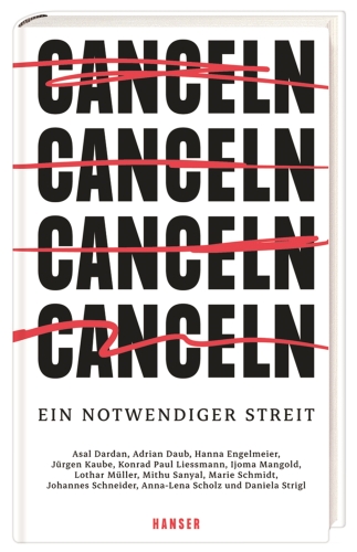 Canceln - Ein notwendiger Streit