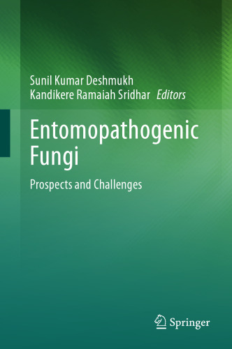 Entomopathogenic Fungi: Prospects and Challenges