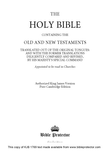 The Holy Bible: Containing the Old and New Testaments (King James Version), Pure Cambridge Edition