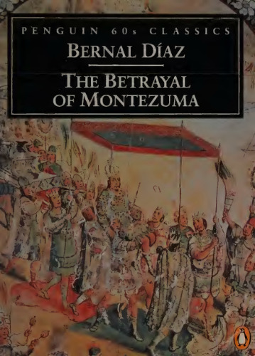The Betrayal of Montezuma