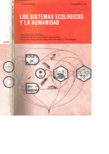 Los Sistemas Ecologicos y la Humanidad