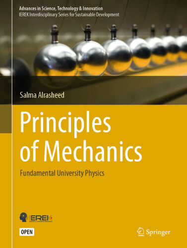 Principles of Mechanics (Advances in Science, Technology & Innovation)