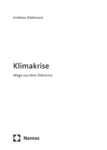 Klimakrise: Wege aus dem Dilemma