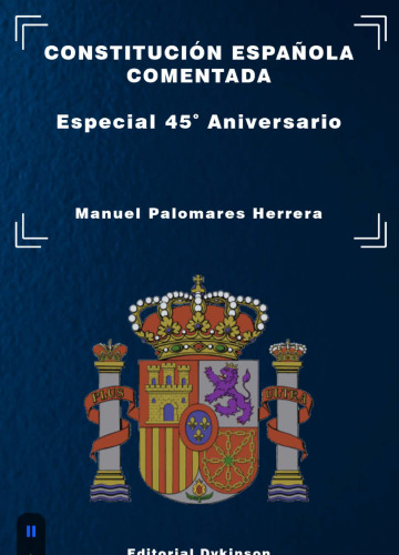 Constitución Española Comentada. Especial 45º Aniversario
