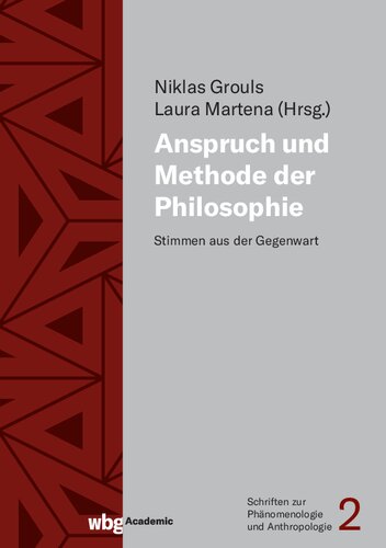 Anspruch und Methode der Philosophie : Stimmen aus der Gegenwart