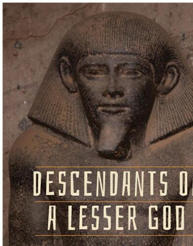 Descendants of a Lesser God