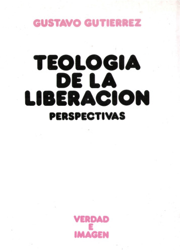 Teología de la liberación : perspectivas