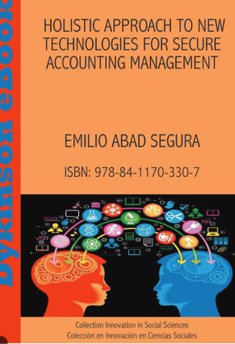 Holistic approach to new technologies for secure accounting management
