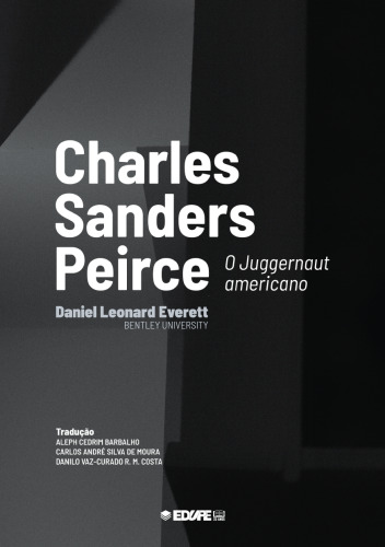 Charles  Sanders  Peirce -  O Juggernaut  americano