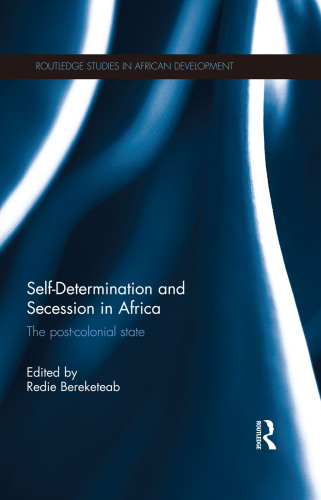 Self-Determination and Secession in Africa: The Post-Colonial State