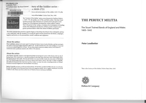 The Perfect Militia: The Stuart Trained Bands of England and Wales 1603-1642