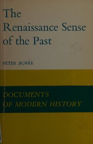 The Renaissance Sense of the Past