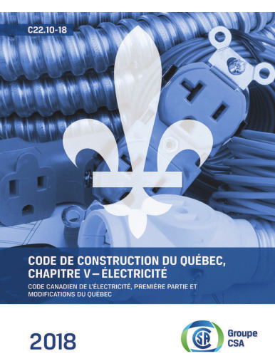 Code de construction du Québec, Chapitre V - Électricité