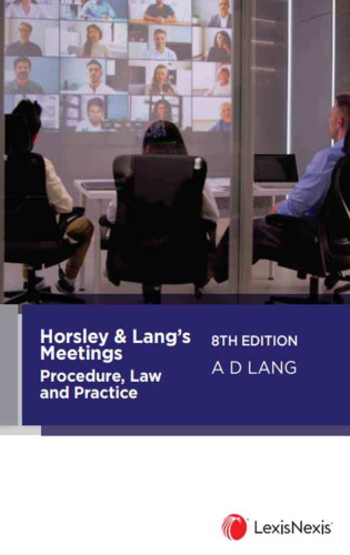 Horsley and Lang's Meetings : Procedure, Law and Practice