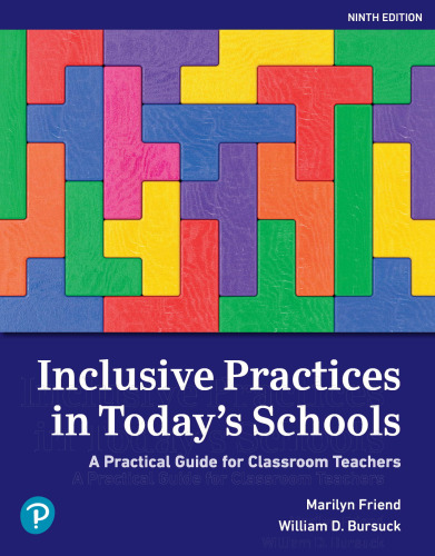 Inclusive Practices in Today's Schools A Practical Guide for Classroom Teachers