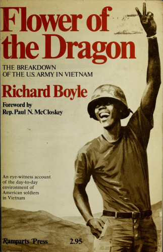 The Flower of the Dragon; The Breakdown of the U.S. Army in Vietnam