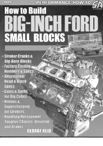 How To Build Big Inch Ford Small Block