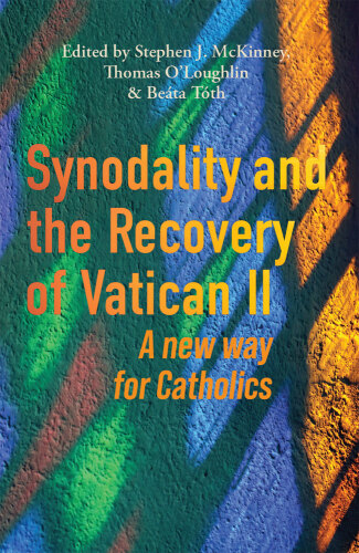 Synodality and the Recovery of Vatican II