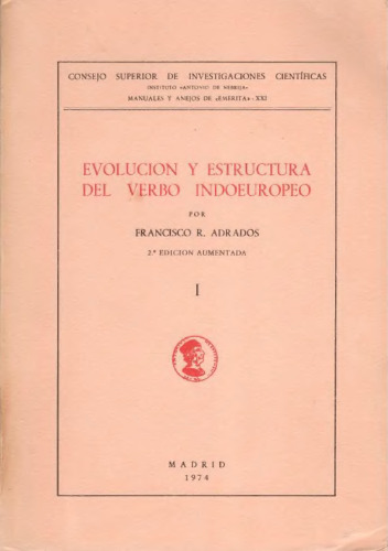 Evolucion y estructura del verbo indoeuropeo
