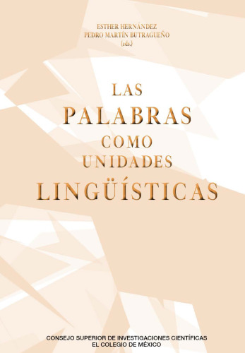 Las palabras como unidades lingüísticas