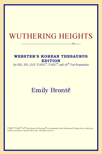Wuthering Heights (Webster's Korean Thesaurus Edition)