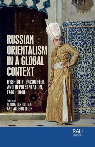 Russian Orientalism in a Global Context