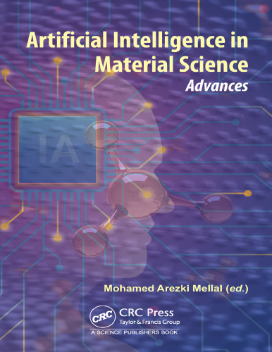 Artificial Intelligence in Material Science: Advances