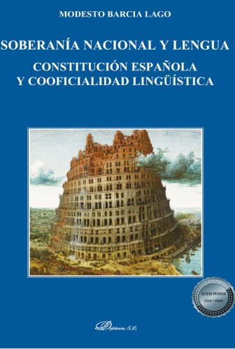 Soberanía nacional y lengua. Constitución española y cooficialidad lingüística