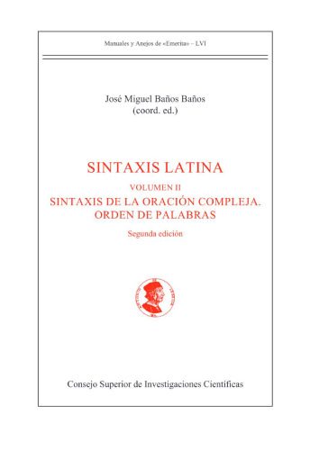 Sintaxis Latina, II. Sintaxis de la oración compleja. Orden de palabras