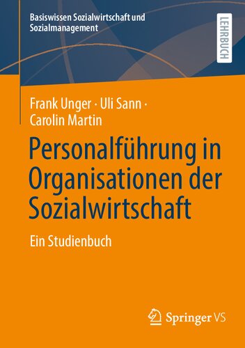 Personalführung in Organisationen der Sozialwirtschaft : Ein Studienbuch