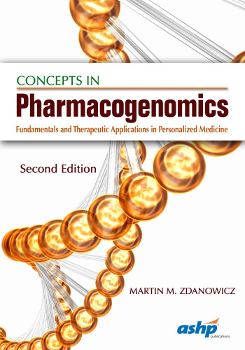 Concepts in Pharmacogenomics: Fundamentals and Therapeutic Applications in Personalized Medicine