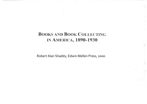 Books and Book Collecting in America, 1890-1930