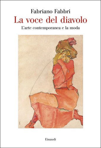 La voce del diavolo. L’arte contemporanea e la moda