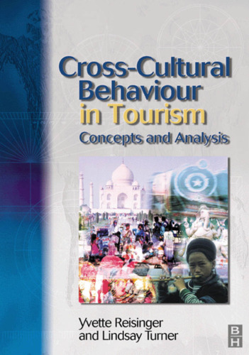 Cross-Cultural Behaviour in Tourism: concepts and analysis