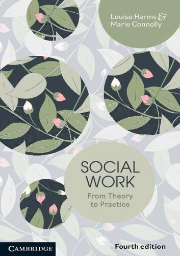 Social Work From Theory to Practice