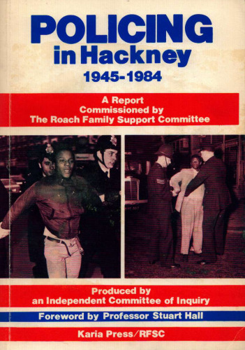 Policing in Hackney, 1945-1984: