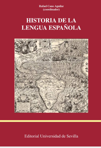 HISTORIA DE LA LENGUA ESPAÑOLA